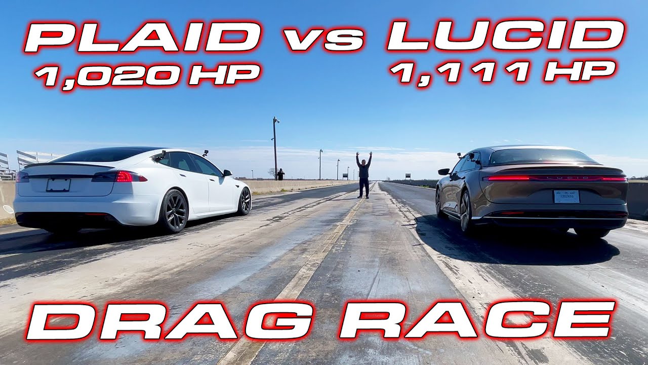 Tesla Model S Plaid takes on Lucid Air Dream Edition Performance in ...