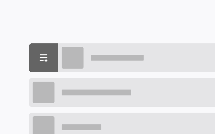 A grayscale illustration of a user interface with three horizontal rows, each containing a square avatar placeholder and a rectangular text placeholder, symbolizing a list or feed layout. The top row is highlighted.