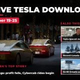 Drive Tesla Download: Top Stories for October 19-25